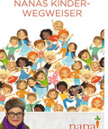 Nanas Kinderwegweiser - Salzburger Ölmühle e.U.