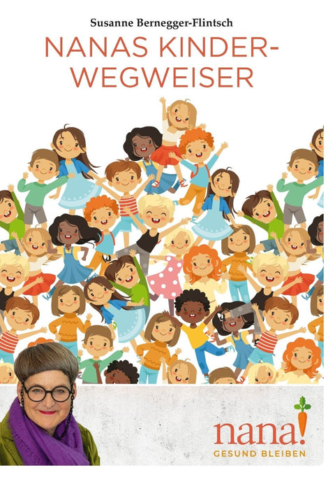 Nanas Kinderwegweiser - Salzburger Ölmühle e.U.